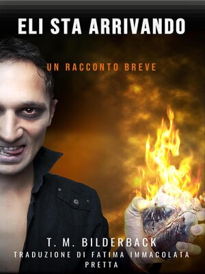 cover image of Eli Sta Arrivando-- Un Racconto Breve